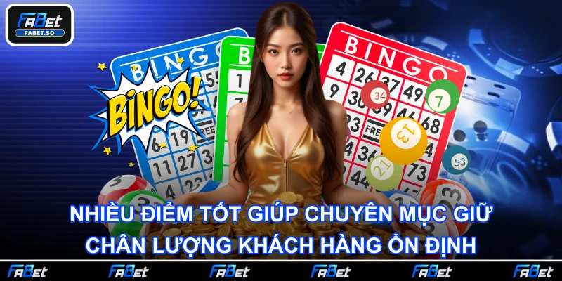 Nhiều điểm tốt giúp chuyên mục giữ chân lượng khách hàng ổn định