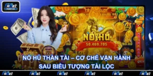 Nổ Hũ Thần Tài – Cơ Chế Vận Hành Sau Biểu Tượng Tài Lộc