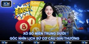 Xổ Số Miền Trung Dưới Góc Nhìn Lịch Sử Cơ Cấu Giải Thưởng